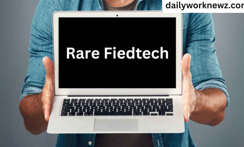 Rare Fiedtech.com